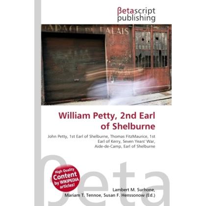 William Petty, 2nd Earl of Shelburne, Fachbücher von Miriam T. Timpledon, Susan F. Marseken, Lambert M. Surhone