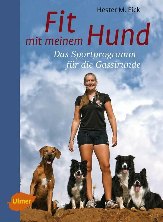 Produktbild Fit mit meinem Hund (Deutsch, Hester M. Eick, 2015)