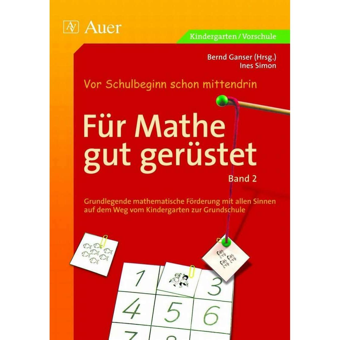 Für Mathe gut gerüstet 2, Schulbücher von Ines Simon, Bernd Ganser