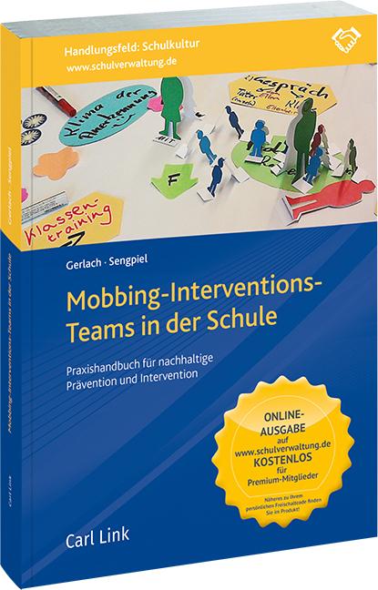 Produktbild Mobbing-Interventions-Teams in der Schule (Deutsch, Jutta Sengpiel, Nicole Gerlach, 2017)