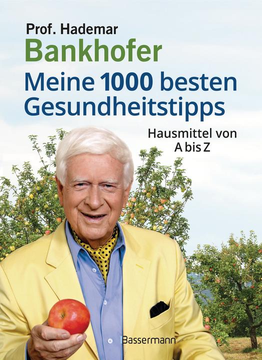 Immagine prodotto Meine 1000 besten Gesundheitstipps. Hausmittel von A bis Z (Tedesco, Accademia Bankhofer, 2022)
