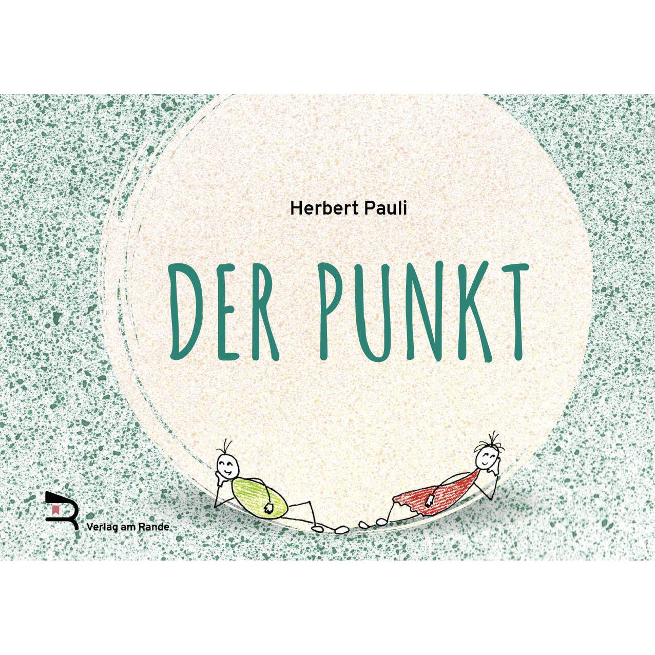 Der Punkt, Kinderbücher von Herbert Pauli