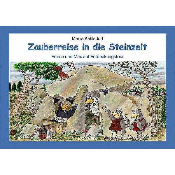 Zauberreise in die Steinzeit, Kinderbücher von Marlis Kahlsdorf