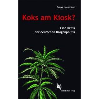 Koks am Kiosk?, Sachbücher von Franz Hausmann