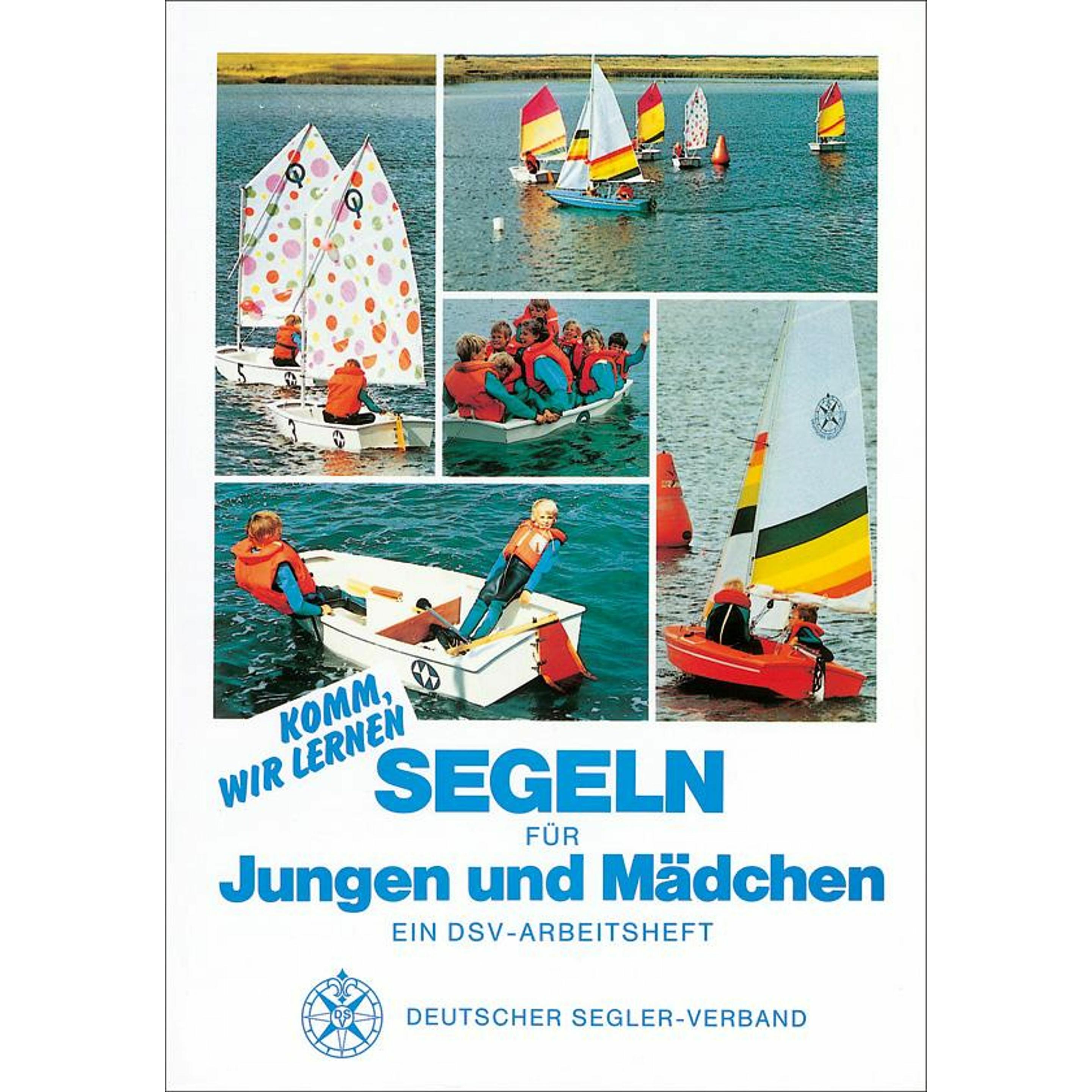 Segeln für Jungen und Mädchen, Ratgeber von Segler-VerbandeV