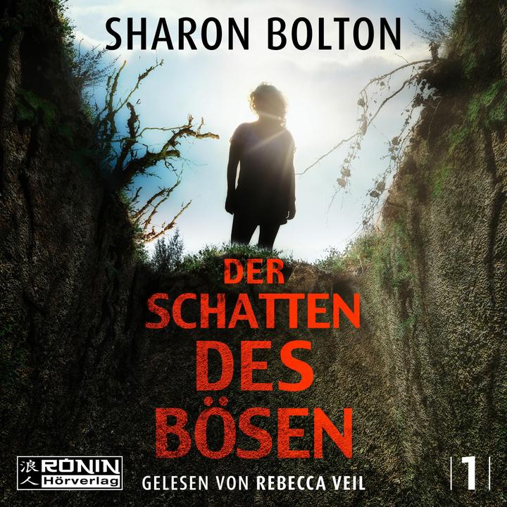 Produktbild Bolton:Der Schatten des Bösen (Rebecca Veil, Sharon Bolton, Anna-Lena Kühner, Marie-Luise Bezzenberger, Deutsch)