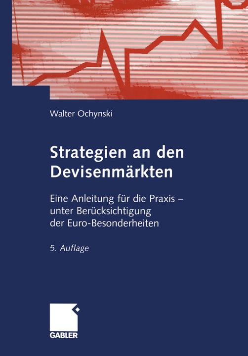 Produktbild Strategien an den Devisenmärkten (Deutsch, Walter Ochynski, 2012)