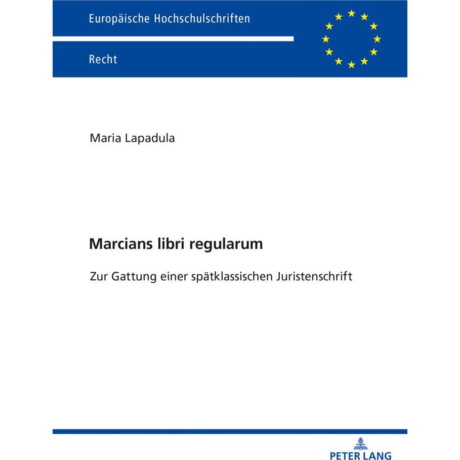 Marcians libri regularum, Fachbücher von Maria Lapadula