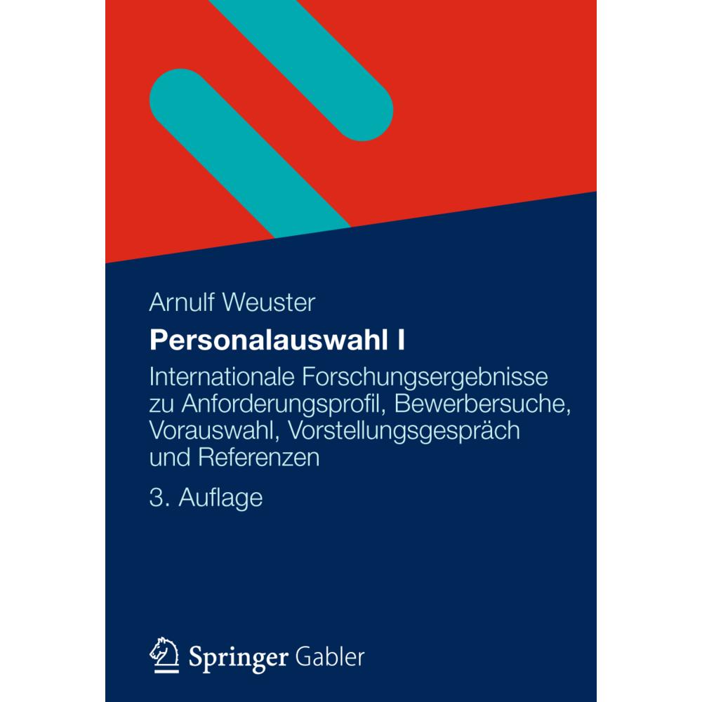 Personalauswahl I, Fachbücher von Arnulf Weuster