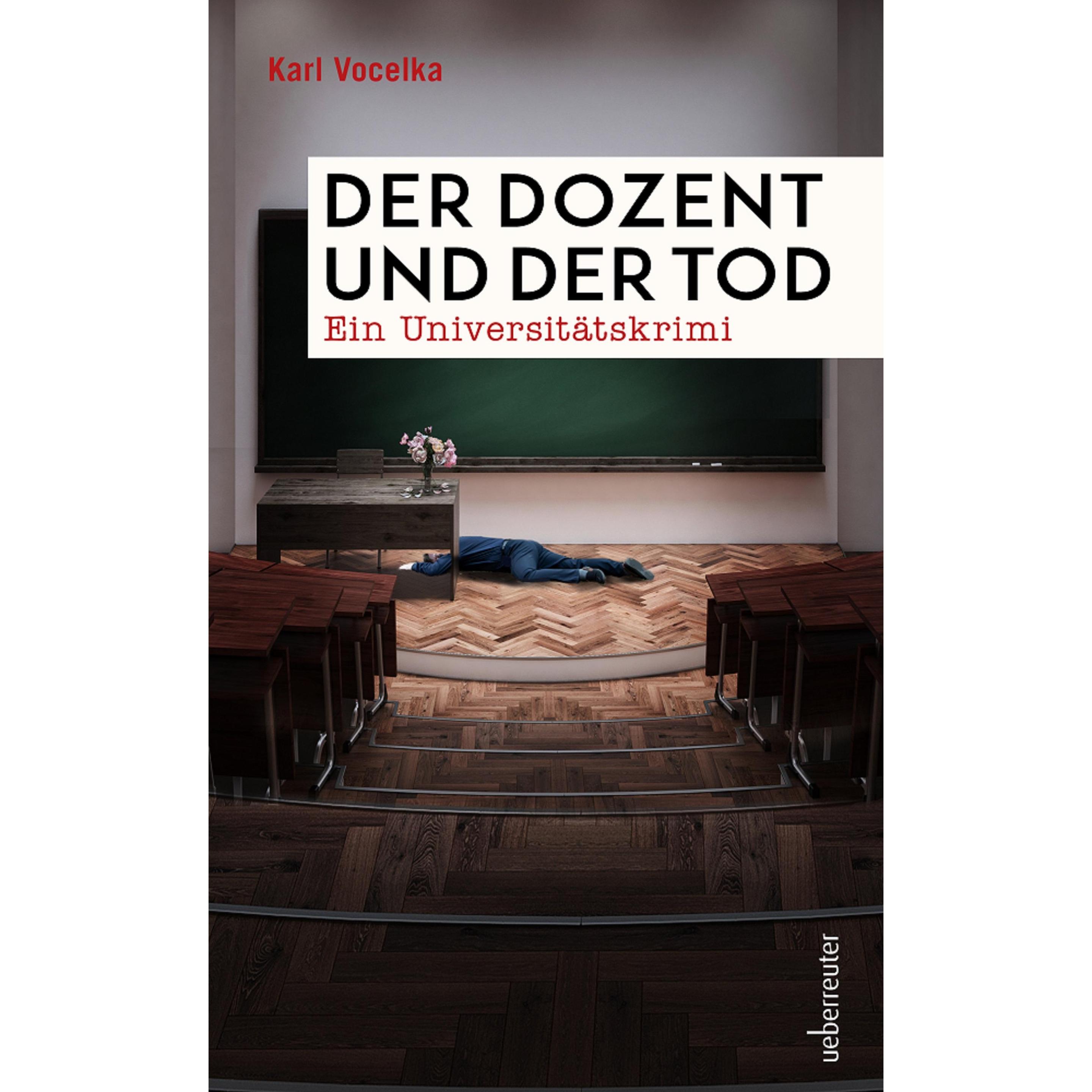 Der Dozent und der Tod, Belletristik von Karl Vocelka