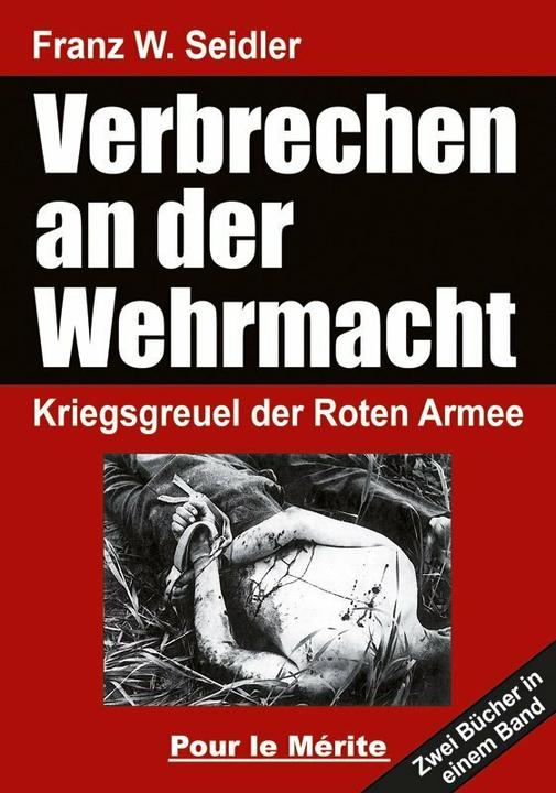 Produktbild Verbrechen an der Wehrmacht (Deutsch, Franz W. Seidler, 2020)