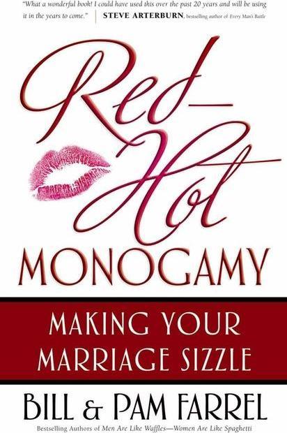 Produktbild Red-Hot Monogamy: Making Your Marriage Sizzle (Englisch, Bill Farrel, Farrel Farrel, 2006)