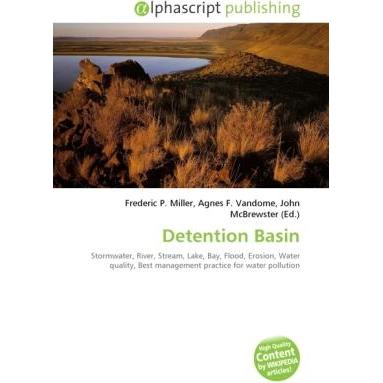 Detention Basin, Fachbücher von Agnes F. Vandome, Frederic P. Miller, John McBrewster