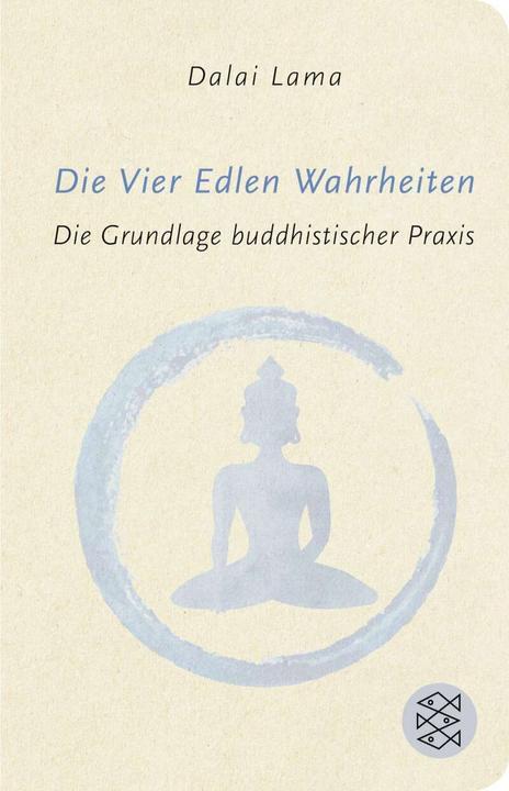 Produktbild Die Vier Edlen Wahrheiten (Deutsch, Dalai Lama, 2017)