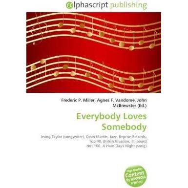 Everybody Loves Somebody, Fachbücher