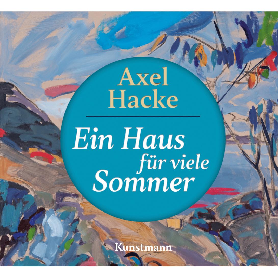 Ein Haus für viele Sommer CD, Belletristik von Axel Hacke