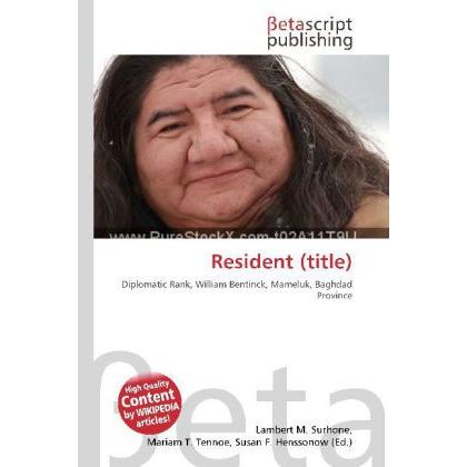 Resident (title), Fachbücher von Lambert M. Surhone, Miriam T. Timpledon, Susan F. Marseken