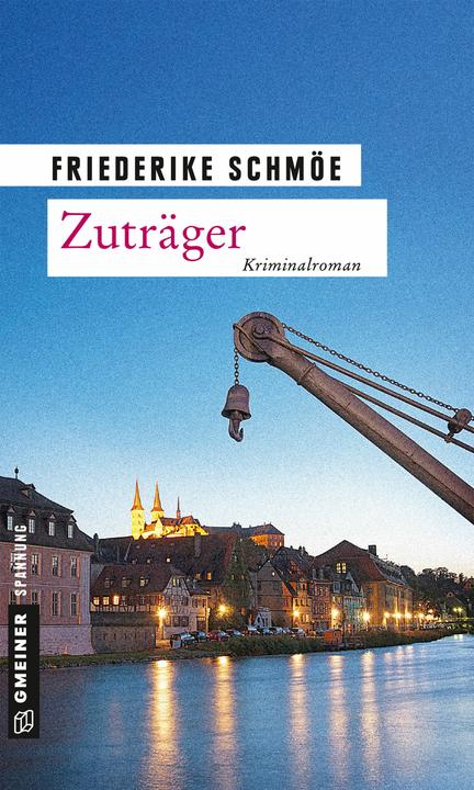 Produktbild Zuträger (Deutsch, Friederike Schmöe, 2015)