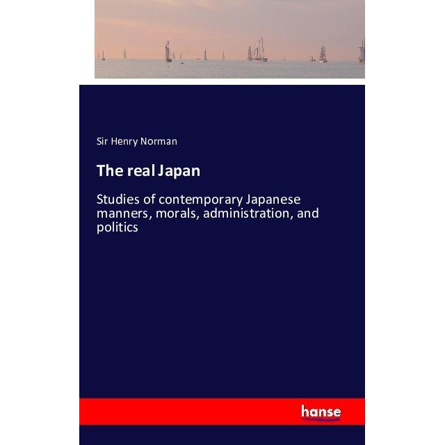The real Japan, Ratgeber von Sir Henry Norman