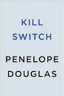 Immagine prodotto Kill Switch (Inglese, Penelope Douglas, 2024)