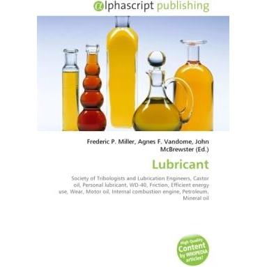 Thumbnail - Lubricant, Fachbücher von Agnes F. Vandome, Frederic P. Miller, John McBrewster