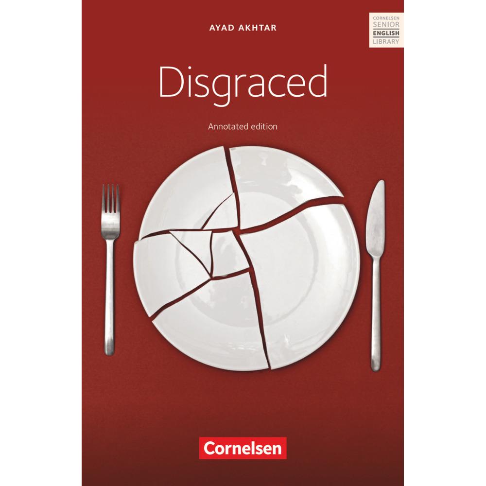 CSEL: Disgraced, Schulbücher von Ayad Akhtar