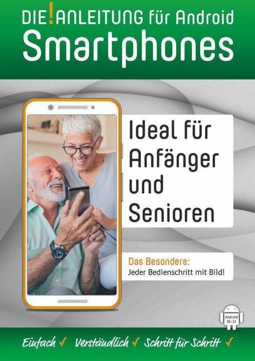 Produktbild Smartphone Anleitung - Android 10/11 » Einfach - Verständlich - Schritt für Schritt (Deutsch, Helmut Oestreich, 2021)