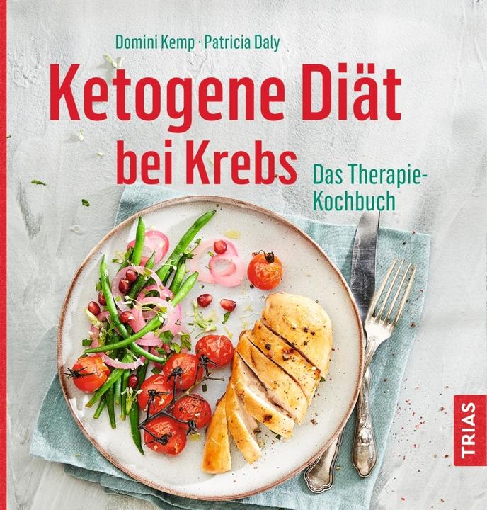 Produktbild Ketogene Ernährung bei Krebs (Deutsch, Patricia Daly, 2018)