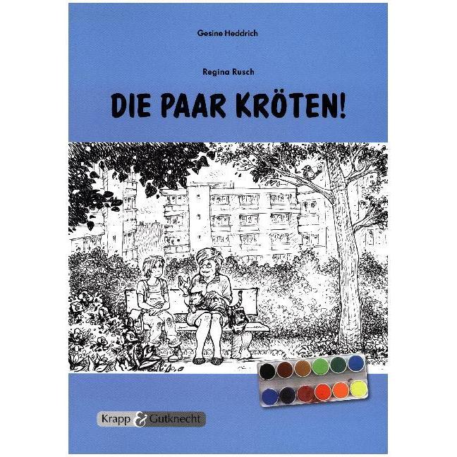 Heddrich:Die paar Kröten - Regina Rusch, Schulbücher von Gesine Heddrich