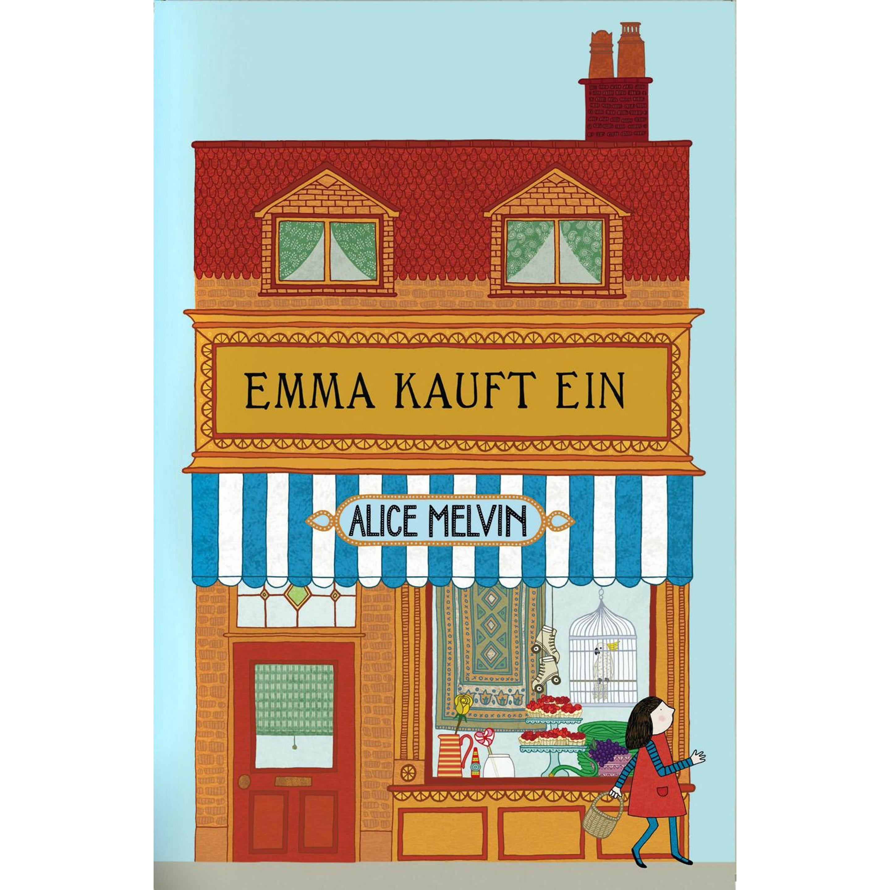 Emma kauft ein, Kinderbücher von Alice Melvin