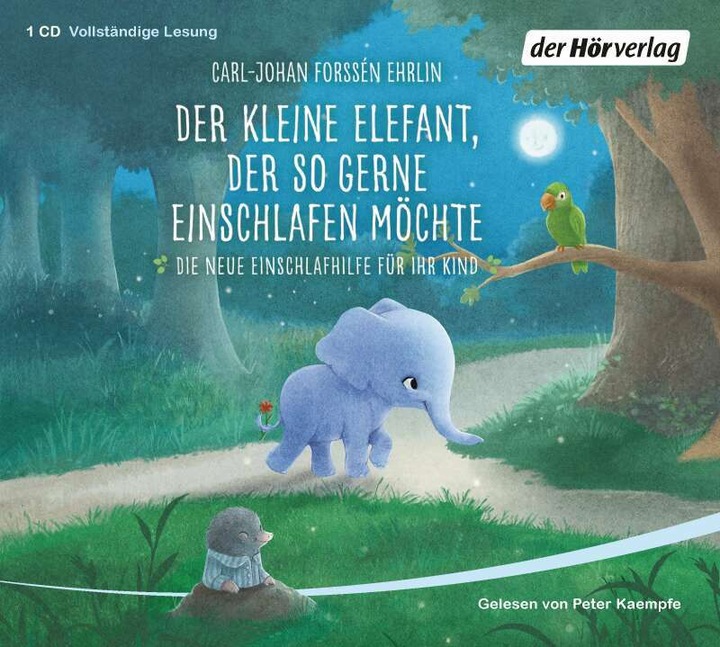 Produktbild Der kleine Elefant, der so gerne einschlafen möchte (Carl-Johan Forssén Ehrlin, Peter Kaempfe, Greta Gold, Deutsch)
