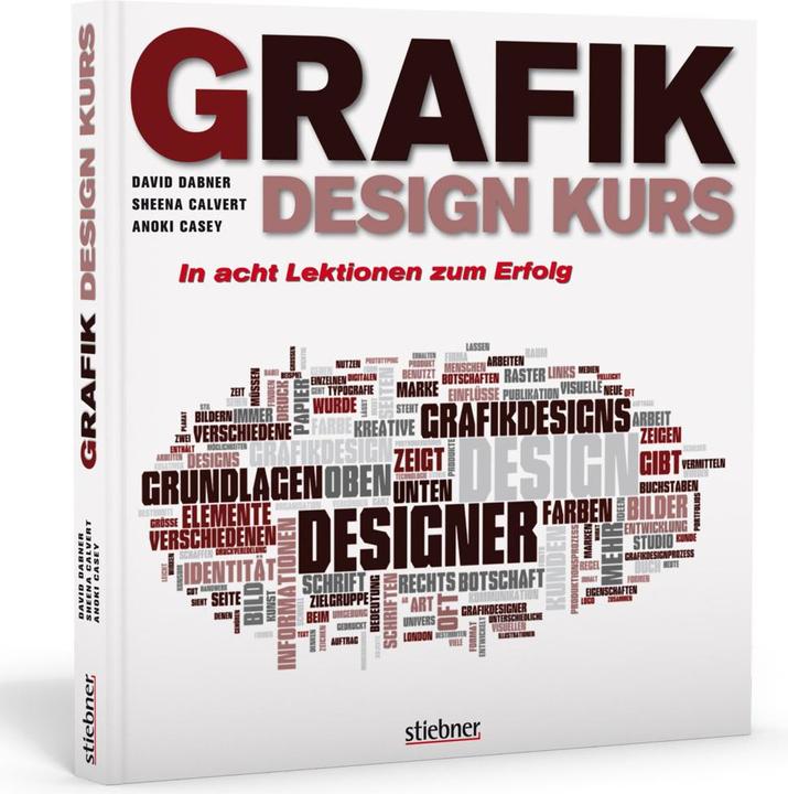 Produktbild Grafikdesign Kurs (Deutsch, Sheena Calvert, 2010)