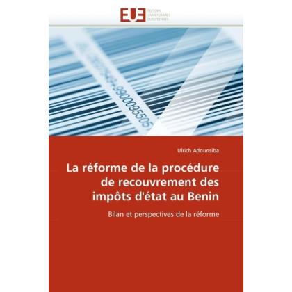 La réforme de la procédure de recouvrement des impôts d'état au Benin, Fachbücher