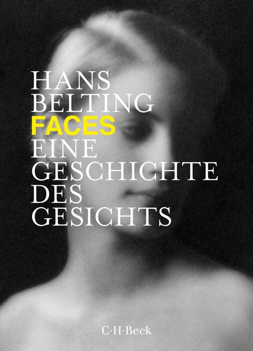Produktbild Faces (Deutsch, Hans Belting, 2019)
