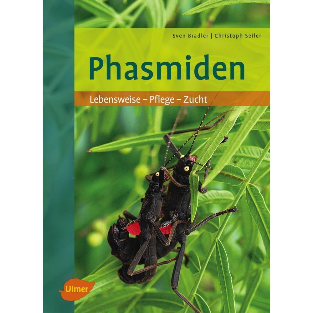 Phasmiden, Ratgeber von Christoph Seiler, Sven Bradler