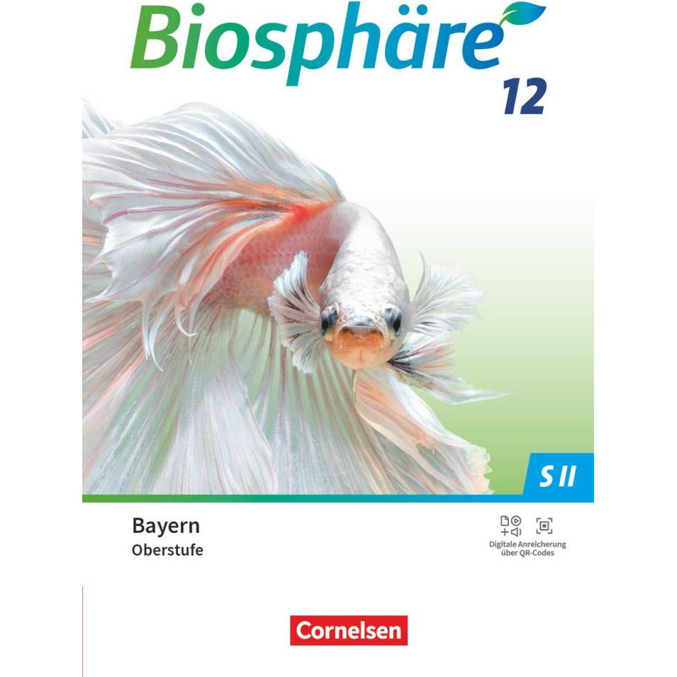 Biosphäre Sekundarstufe II - 2.0, Bayern, 12. Jahrgangsstufe, Schulbuch, Schulbücher von Thomas Freiman, Judith Fischer,...