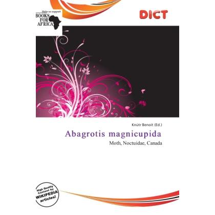 Abagrotis magnicupida, Fachbücher von Knútr Benoit