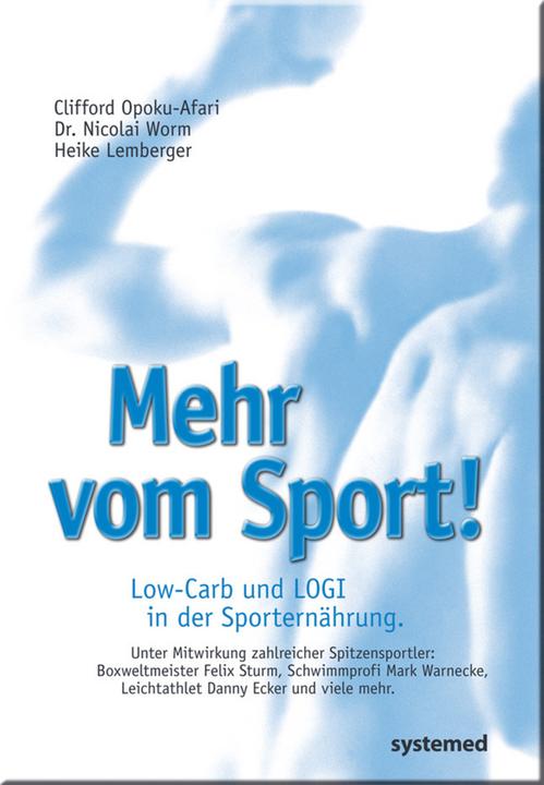 Produktbild Mehr vom Sport! (Deutsch, Clifford Opoku-Afari, Heike Lemberger, Nicolai Worm, 2014)
