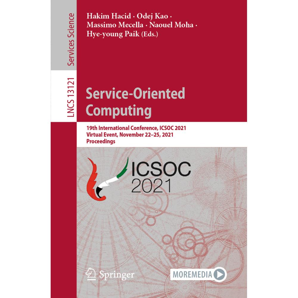 Service-Oriented Computing, Fachbücher von Hakim Hacid, Hye-young Paik, Naouel Moha, Odej Kao, Massimo Mecella