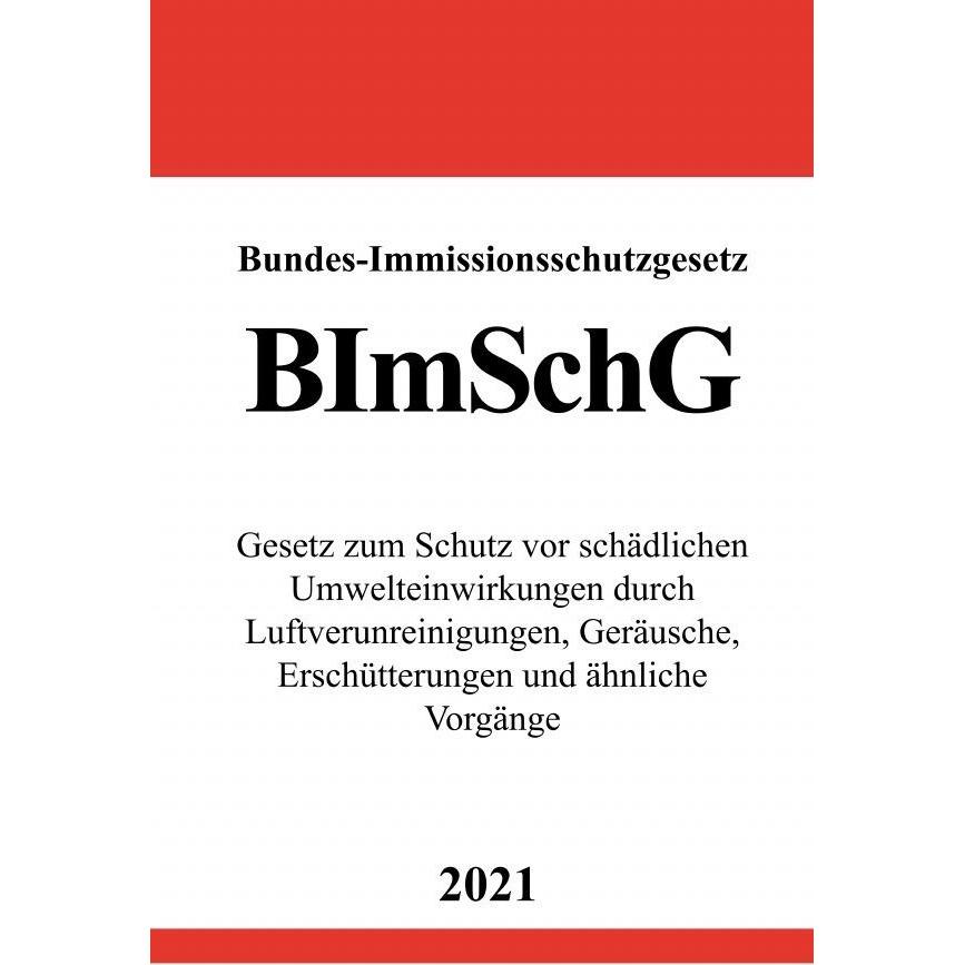 Bundes-Immissionsschutzgesetz (BImSchG), Fachbücher von Ronny Studier