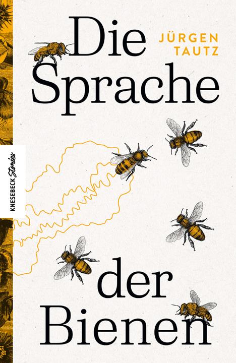 Image du produit Die Sprache der Bienen (Allemand, Jürgen Tautz, 2021)