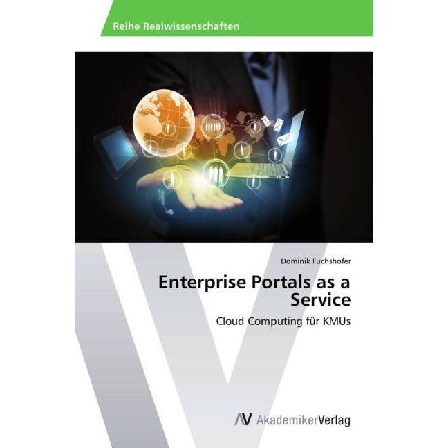 Enterprise Portals as a Service, Fachbücher von Dominik Fuchshofer