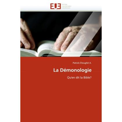 La Démonologie, Sachbücher von Patrick Étoughé A.