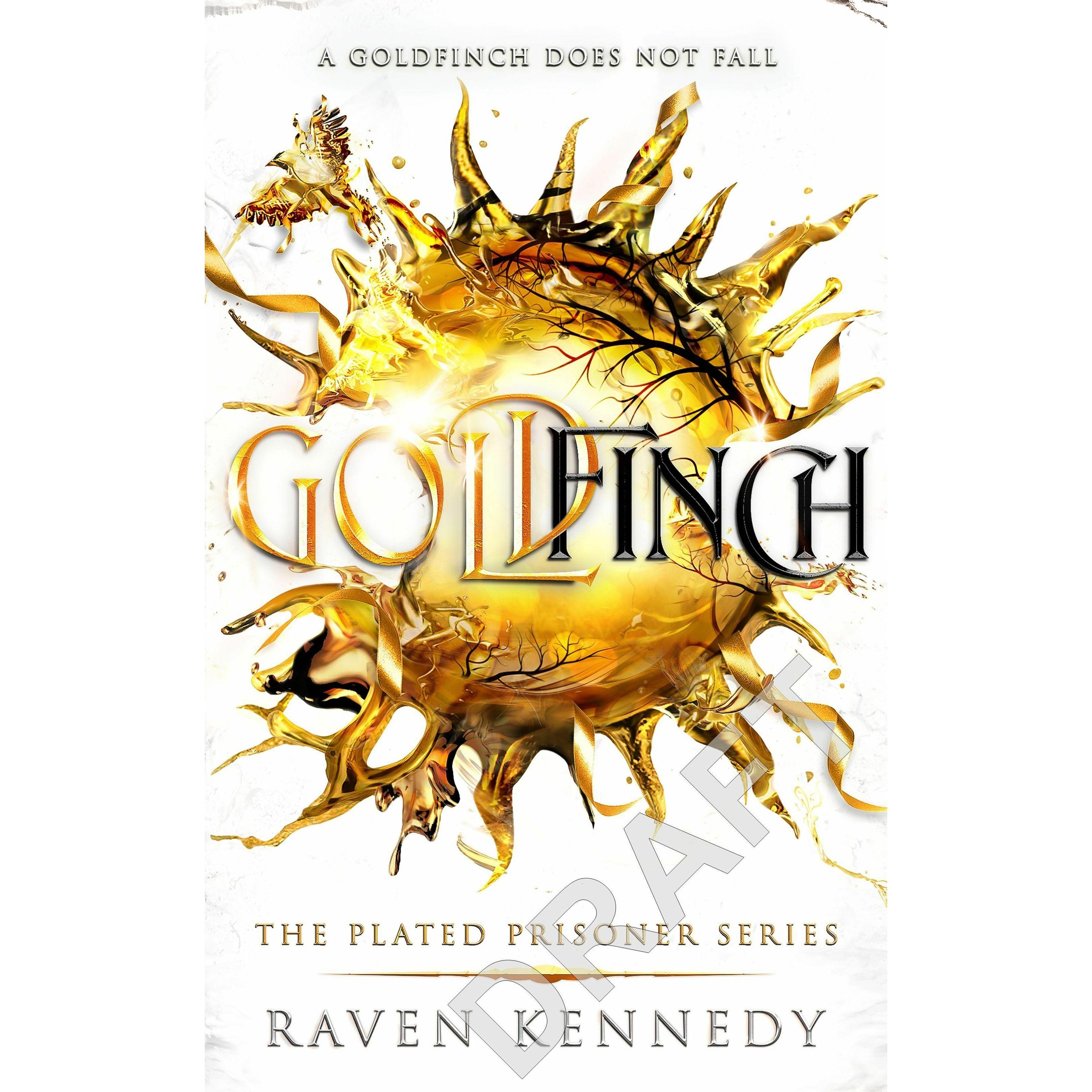 Goldfinch, Belletristik von Kennedy Raven