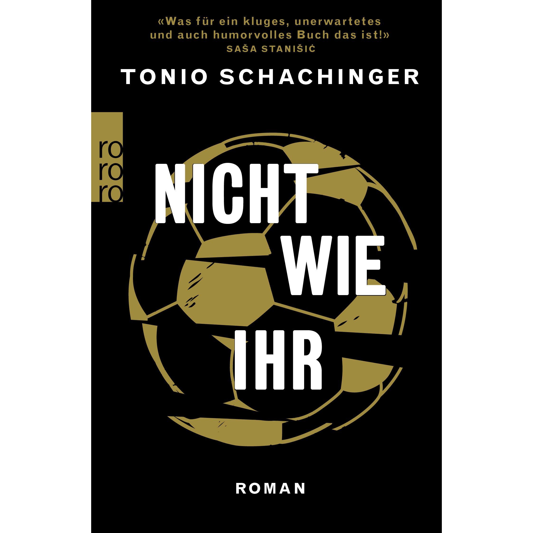 Nicht wie ihr, Belletristik von Tonio Schachinger