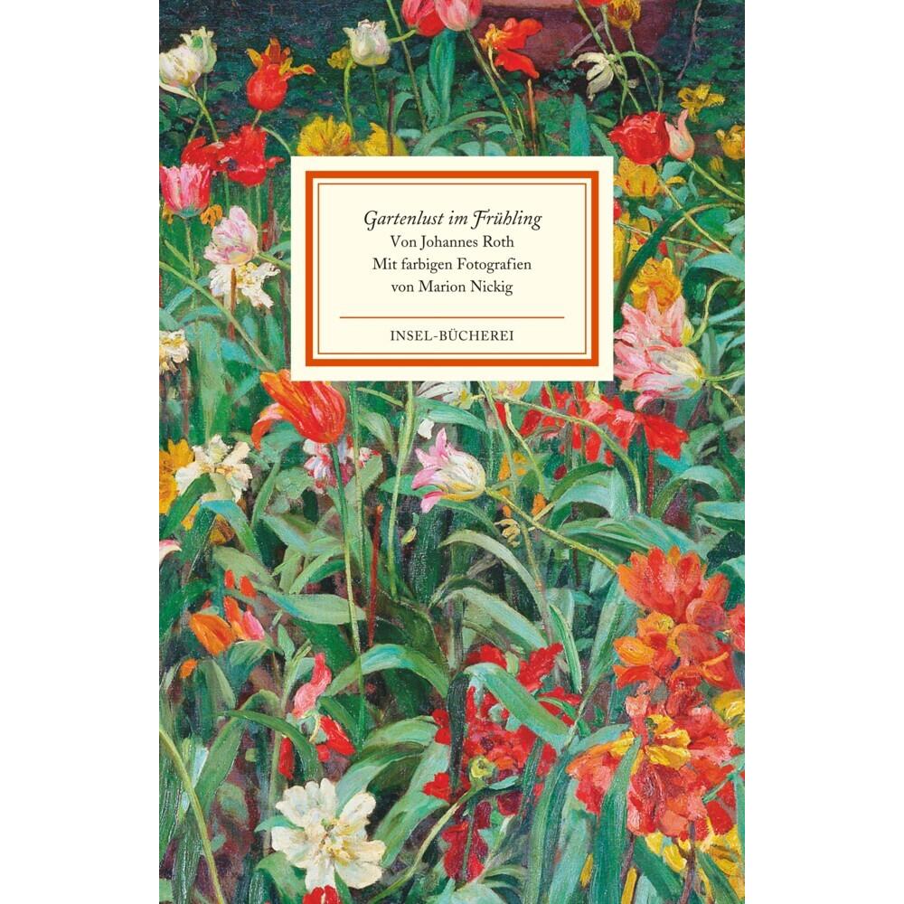 Gartenlust im Frühling, Belletristik von Johannes Roth