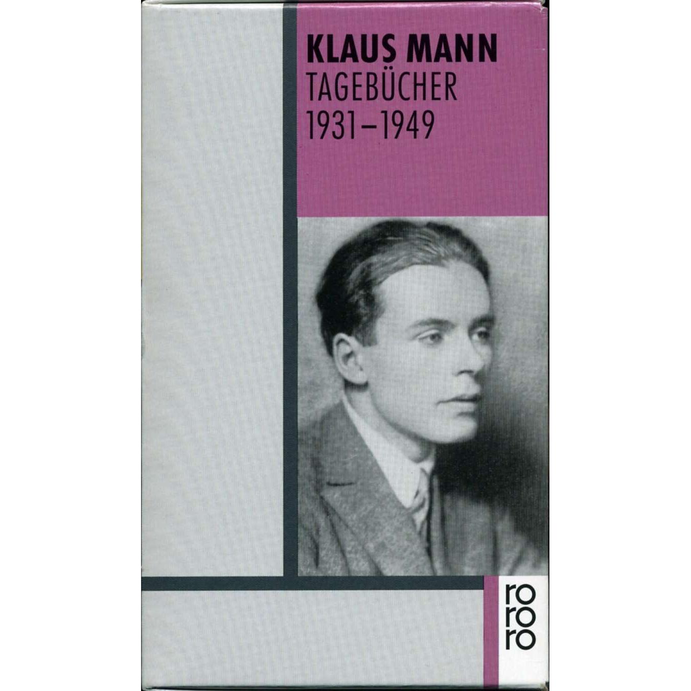 Tagebücher 1931 bis 1949, Belletristik von Klaus Mann