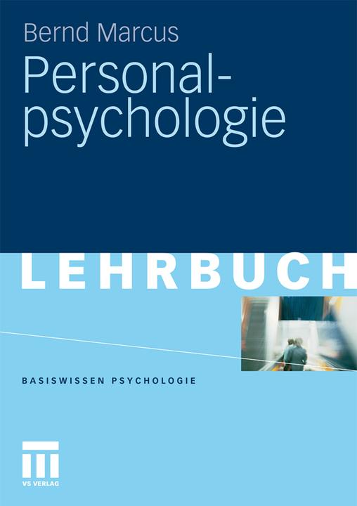 Produktbild Personalpsychologie (Deutsch, Bernd Marcus, 2011)