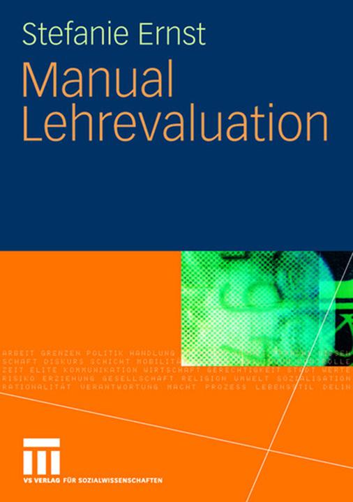 Produktbild Manual Lehrevaluation (Deutsch, Stefanie Ernst, 2008)