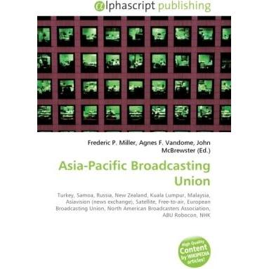 Asia-Pacific Broadcasting Union, Fachbücher von Agnes F. Vandome, Frederic P. Miller, John McBrewster